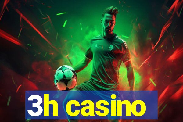 3h casino